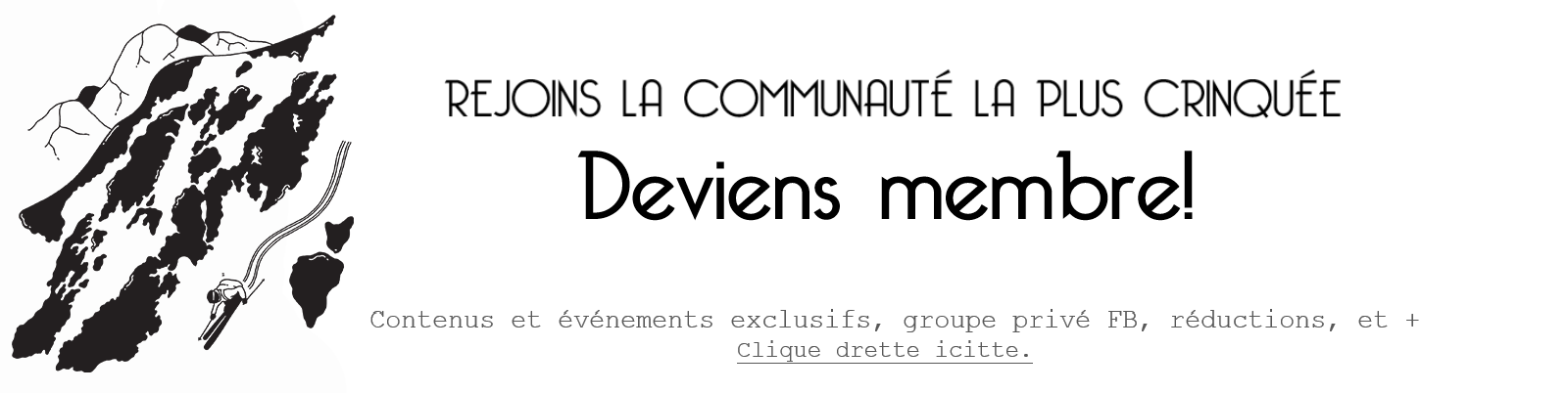 Deviens membre