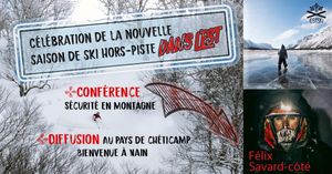 Célébration de la nouvelle saison de ski hors-piste dans l'Est